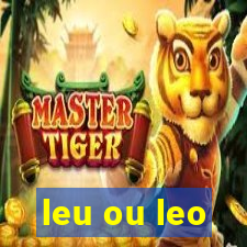 leu ou leo